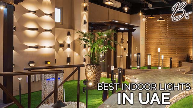 Best Indoor Lights in UAE