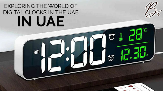 Exploring The World of Digital Clocks